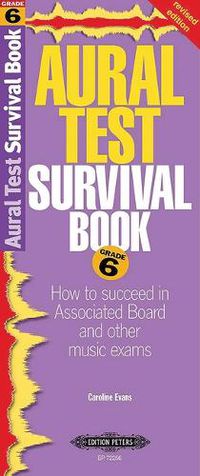 Cover image for Aural Test Survival Book, Grade 6 (Rev. Edition)