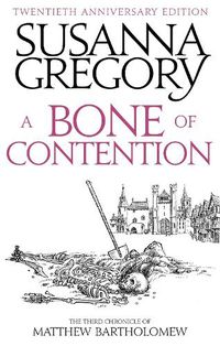 Cover image for A Bone Of Contention: The third Matthew Bartholomew Chronicle