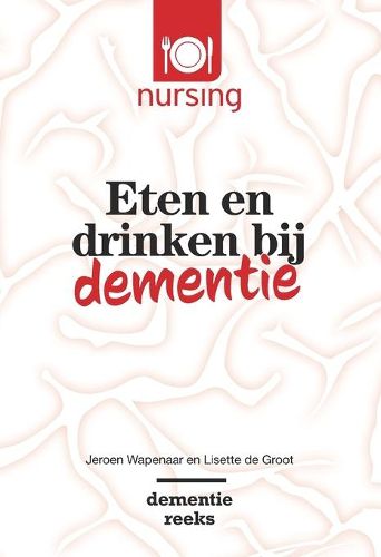 Cover image for Eten En Drinken Bij Dementie