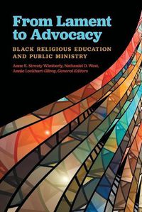 Cover image for From Lament to Advocacy: Black Religious Education and Public Ministry