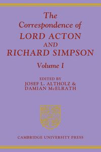 Cover image for The Correspondence of Lord Acton Richard Simpson 3 Volume Paperback Set