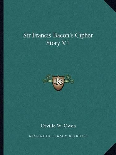 Sir Francis Bacon's Cipher Story V1