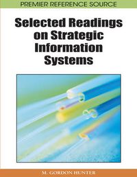 Cover image for Selected Readings on Strategic Information Systems