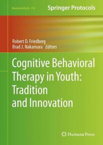 Cover image for Cognitive Behavioral Therapy in Youth: Tradition and Innovation