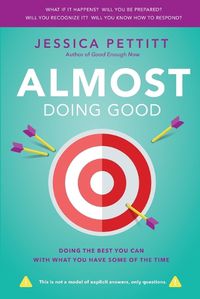 Cover image for Almost Doing Good