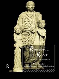 Cover image for Rhetoric at Rome: A Historical Survey