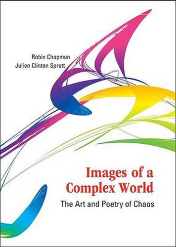 Cover image for Images Of A Complex World: The Art And Poetry Of Chaos (With Cd-rom)