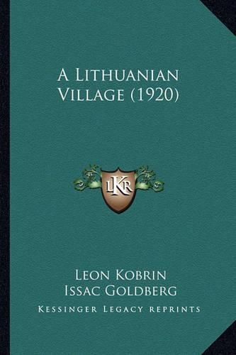 Cover image for A Lithuanian Village (1920)