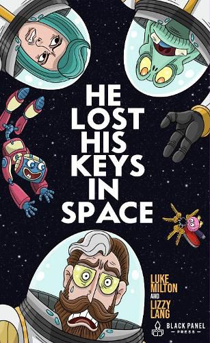 Cover image for He Lost His Keys in Space