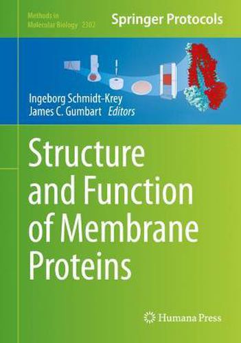 Cover image for Structure and Function of Membrane Proteins