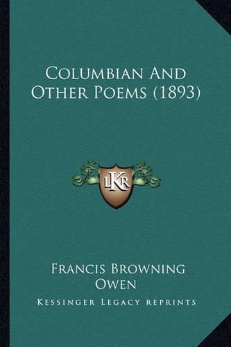 Columbian and Other Poems (1893)