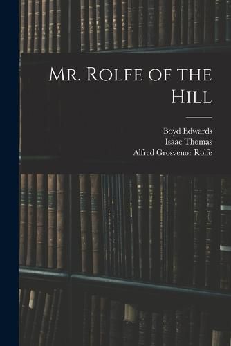 Cover image for Mr. Rolfe of the Hill