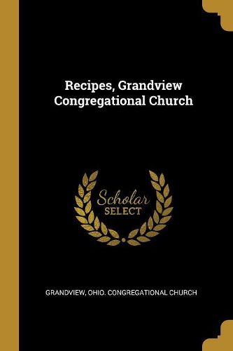 Cover image for Recipes, Grandview Congregational Church