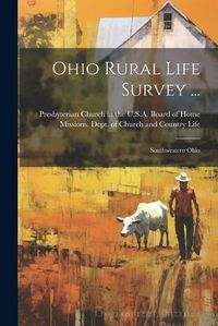 Cover image for Ohio Rural Life Survey ...