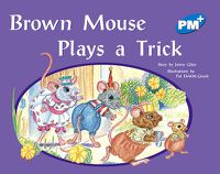 Cover image for Brown Mouse Plays a Trick