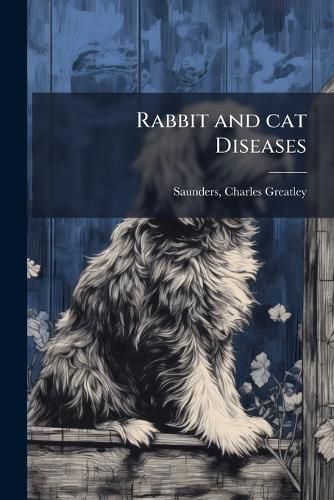 Cover image for Rabbit and cat Diseases