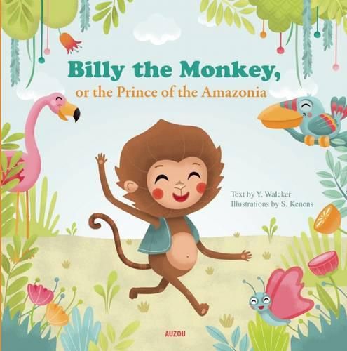 Cover image for Billy the Monkey, or the Prince of the Amazon