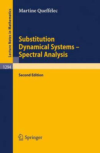 Cover image for Substitution Dynamical Systems - Spectral Analysis