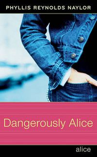 Cover image for Dangerously Alice