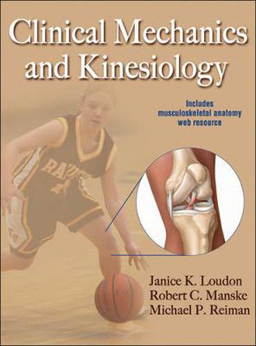 Cover image for Clinical Mechanics and Kinesiology