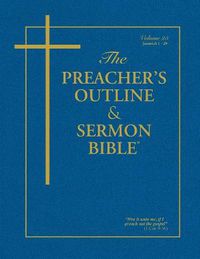 Cover image for The Preacher's Outline & Sermon Bible - Vol. 25: Jeremiah (1-29): King James Version