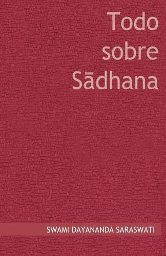 Cover image for Todo sobre Sadhana