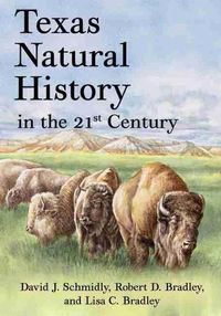 Cover image for Texas Natural History in the 21st Century