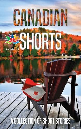 Cover image for Canadian Shorts: A Collection of Short Stories