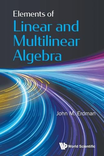 Cover image for Elements Of Linear And Multilinear Algebra