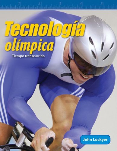 Cover image for Tecnologia olimpica (Olympic Technology) (Spanish Version): Tiempo transcurrido (Elapsed Time)