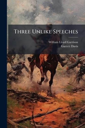 Cover image for Three Unlike Speeches