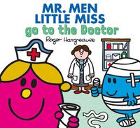 Cover image for Mr. Men Little Miss go to the Doctor