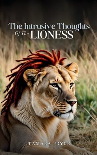 Cover image for The Intrusive Thoughts of The Lioness