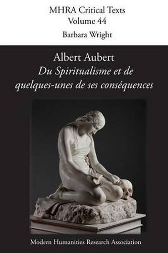 Cover image for Albert Aubert, 'du Spiritualisme Et de Quelques-Unes de Ses Consequences