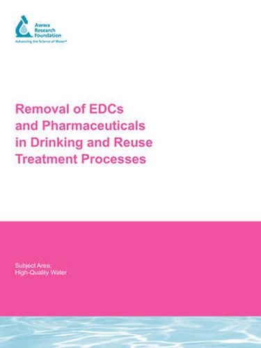 Cover image for Removal of EDCs and Pharmaceuticals in Drinking Water