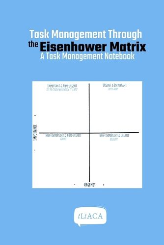 Cover image for Task Management Through the Eisenhower Matrix