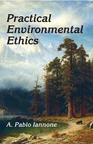 Cover image for Practical Environmental Ethics