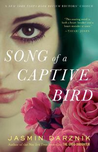 Cover image for Song of a Captive Bird: A Novel