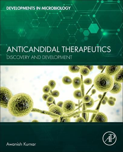 Cover image for Anticandidal Therapeutics: Discovery and Development