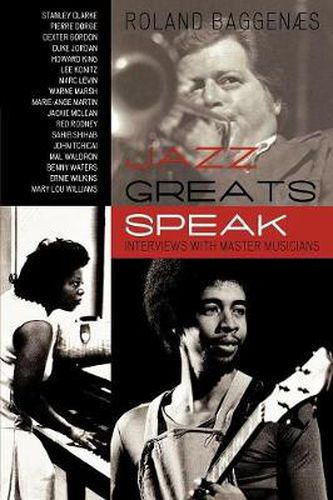 Cover image for Jazz Greats Speak: Interviews with Master Musicians