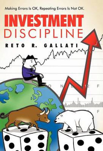 Cover image for Investment Discipline: Making Errors Is Ok, Repeating Errors Is Not Ok.
