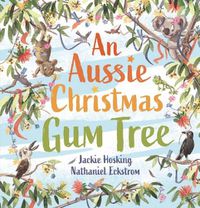 Cover image for An Aussie Christmas Gum Tree