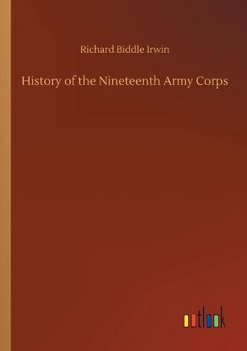 Cover image for History of the Nineteenth Army Corps