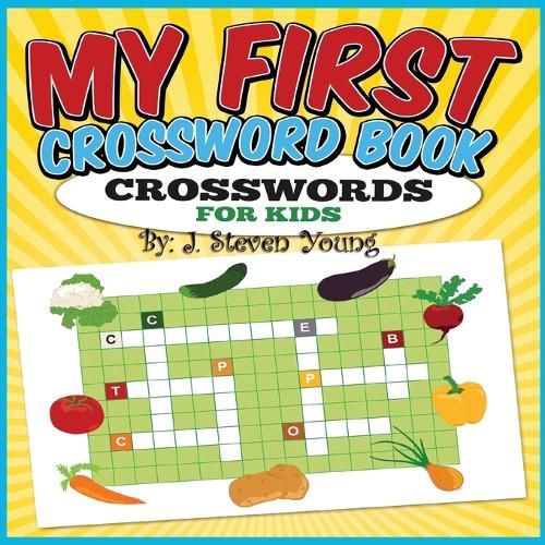 Cover image for My First Crossword Book: Crosswords for Kids