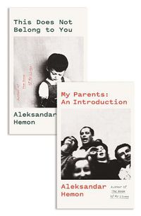Cover image for My Parents: An Introduction / This Does Not Belong to You