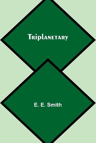 Triplanetary