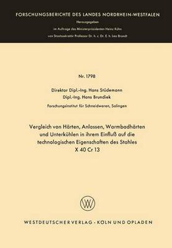 Cover image for Vergleich Von Harten, Anlassen, Warmbadharten Und Unterkuhlen in Ihrem Einfluss Auf Die Technologischen Eigenschaften Des Stahles X 40 Cr 13