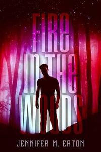 Cover image for Fire in the Woods