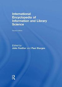 Cover image for International Encyclopedia of Information and Library Science