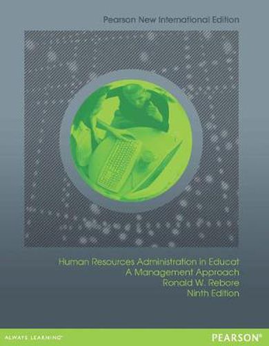 Cover image for Human Resources Administration in Education: A Management Approach: Pearson New International Edition